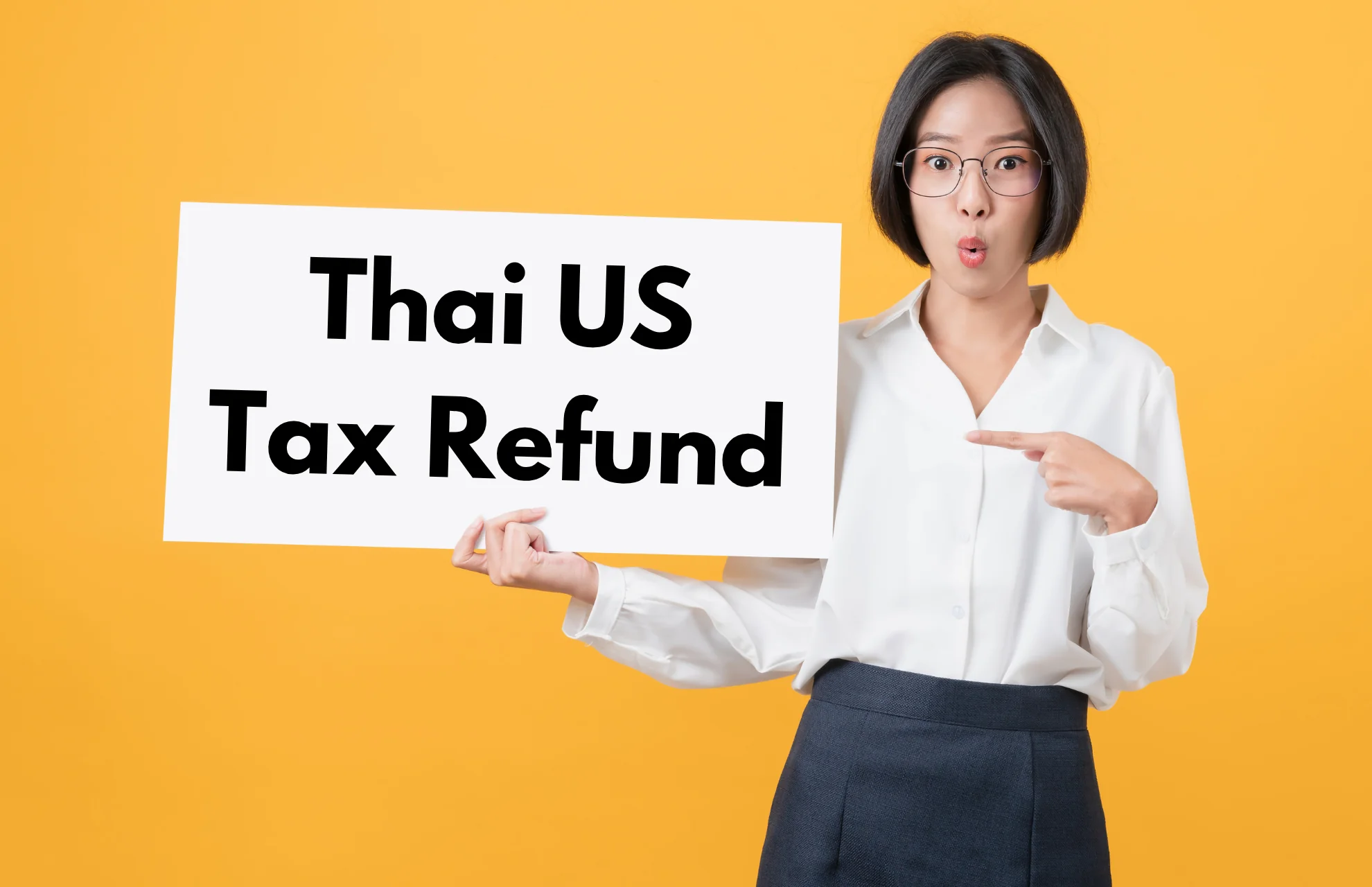 Thai and US tax refund documents for 1042-S withholding reclaim under treaty